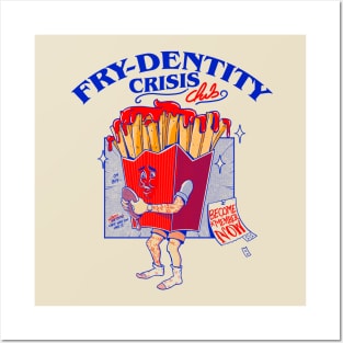 Fry-dentity Crisis Club Posters and Art